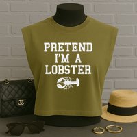 Pretend I'm A Lobster Funny Last Minute Lazy Costume Garment-Dyed Women's Muscle Tee