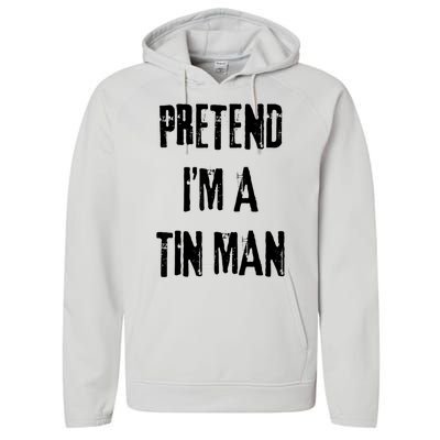 Pretend Im A Tin Man Halloween Last Minute Costume Party Performance Fleece Hoodie