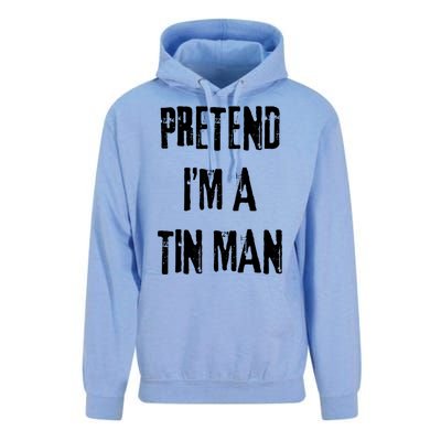 Pretend Im A Tin Man Halloween Last Minute Costume Party Unisex Surf Hoodie