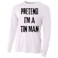 Pretend Im A Tin Man Halloween Last Minute Costume Party Cooling Performance Long Sleeve Crew