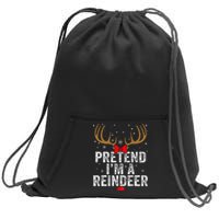 Pretend I'm a Reindeer Funny Easy Christmas Costume Sweatshirt Cinch Pack Bag