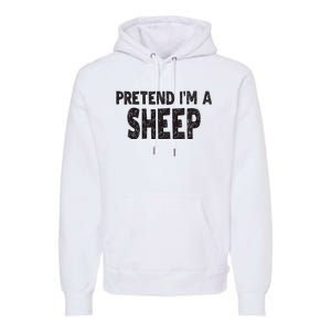 Pretend IM A Easy Lamb Halloween Costume Premium Hoodie