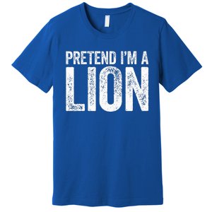 Pretend IM A Lion Matching Costume Premium T-Shirt