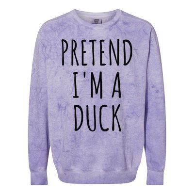 Pretend IM A Duck Funny Lazy Easy Duck Halloween Colorblast Crewneck Sweatshirt