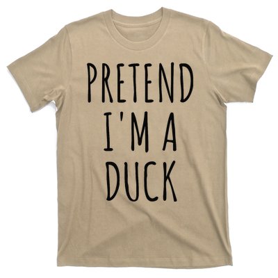 Pretend IM A Duck Funny Lazy Easy Duck Halloween T-Shirt