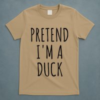 Pretend IM A Duck Funny Lazy Easy Duck Halloween T-Shirt