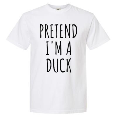 Pretend IM A Duck Funny Lazy Easy Duck Halloween Garment-Dyed Heavyweight T-Shirt