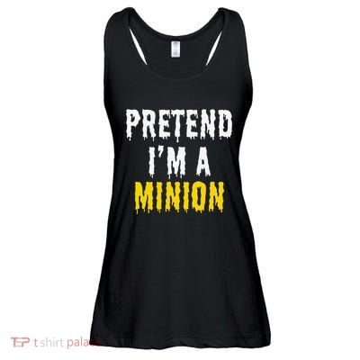 Pretend IM A Minion Halloween Party Funny Lazy Ladies Essential Flowy Tank