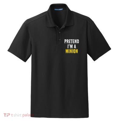 Pretend IM A Minion Halloween Party Funny Lazy Dry Zone Grid Polo