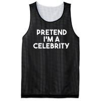 Pretend Im A Celebrity Funny Lazy Halloween Costume Mesh Reversible Basketball Jersey Tank