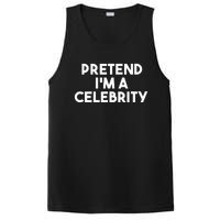 Pretend Im A Celebrity Funny Lazy Halloween Costume PosiCharge Competitor Tank