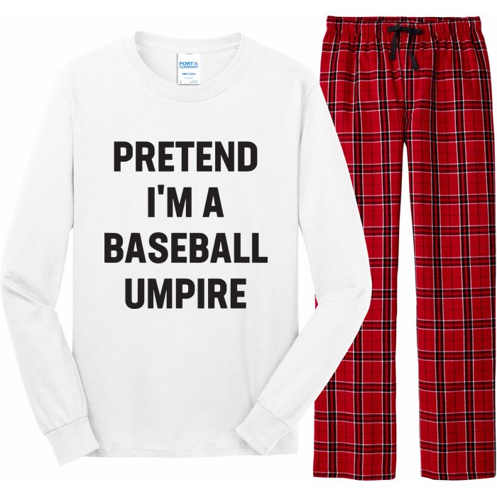 Pretend Im A Baseball Umpire Costume Funny Halloween Party Long Sleeve Pajama Set