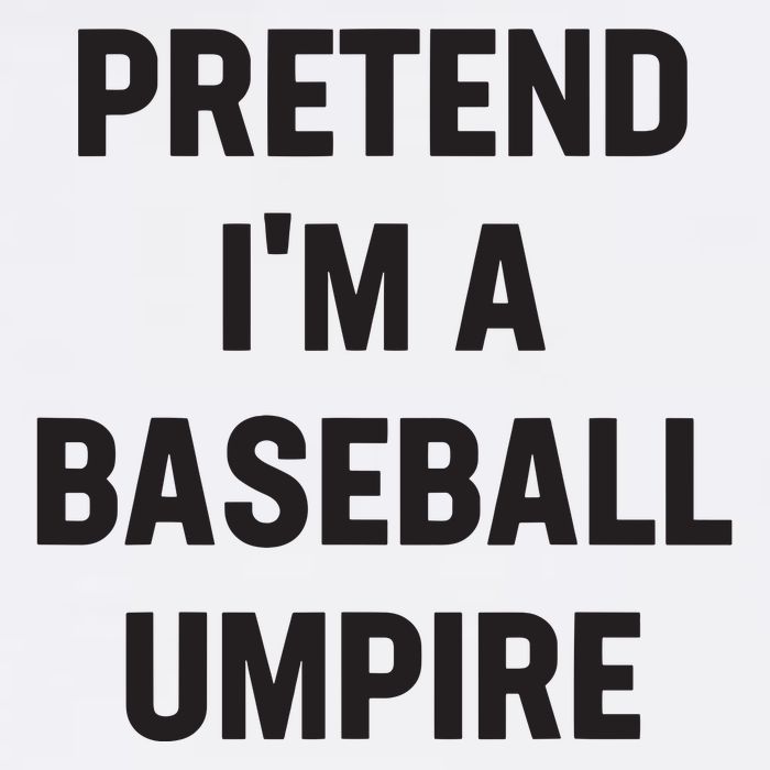 Pretend Im A Baseball Umpire Costume Funny Halloween Party Flat Bill Trucker Hat