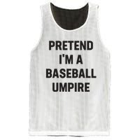 Pretend Im A Baseball Umpire Costume Funny Halloween Party Mesh Reversible Basketball Jersey Tank