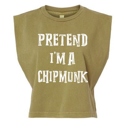 Pretend IM A Chipmunk Halloween Costume Couples Matching Garment-Dyed Women's Muscle Tee