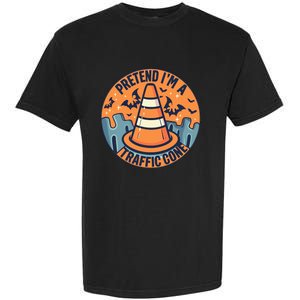 PRETEND IM A TRAFFIC CONE Halloween Costume Garment-Dyed Heavyweight T-Shirt