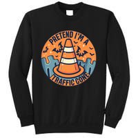 PRETEND IM A TRAFFIC CONE Halloween Costume Sweatshirt