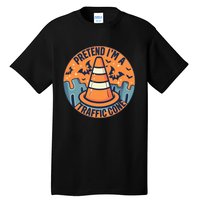 PRETEND IM A TRAFFIC CONE Halloween Costume Tall T-Shirt