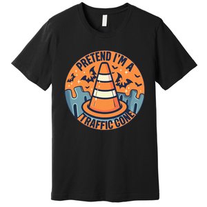 PRETEND IM A TRAFFIC CONE Halloween Costume Premium T-Shirt