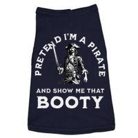 Pretend IM A Pirate Show Me That Booty Funny Pirate Costume Doggie Tank