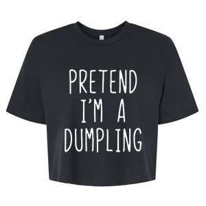 Pretend IM A Dumpling Costume Halloween Lazy Easy Bella+Canvas Jersey Crop Tee