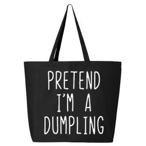 Pretend IM A Dumpling Costume Halloween Lazy Easy 25L Jumbo Tote