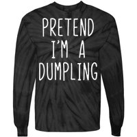 Pretend IM A Dumpling Costume Halloween Lazy Easy Tie-Dye Long Sleeve Shirt