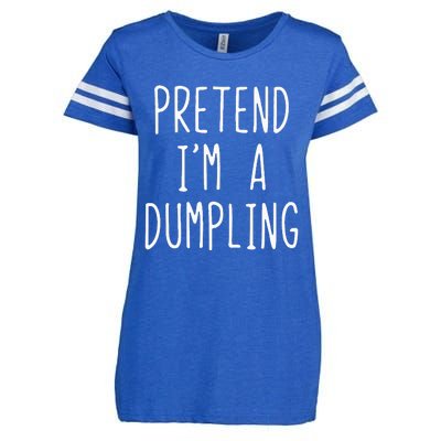 Pretend IM A Dumpling Costume Halloween Lazy Easy Enza Ladies Jersey Football T-Shirt