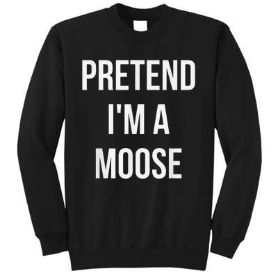 Pretend IM A Moose Adult Costume Halloween Brown Sweatshirt