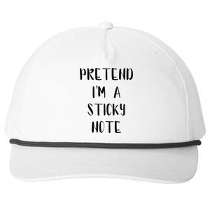 Pretend IM A Sticky Note Funny Lazy Easy Outfit Halloween Snapback Five-Panel Rope Hat