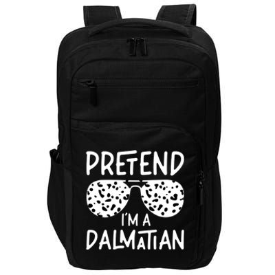 Pretend Im A Dalmatian Costume Funny Halloween Party Meaningful Gift Impact Tech Backpack