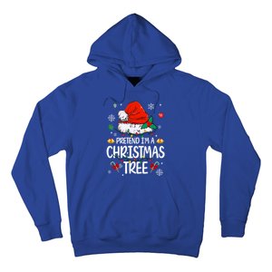 Pretend IM A Christmas Tree Funny Lazy Halloween Costume Great Gift Hoodie