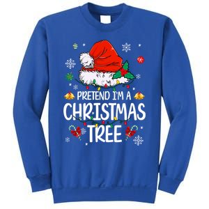 Pretend IM A Christmas Tree Funny Lazy Halloween Costume Great Gift Sweatshirt