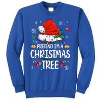 Pretend IM A Christmas Tree Funny Lazy Halloween Costume Great Gift Sweatshirt