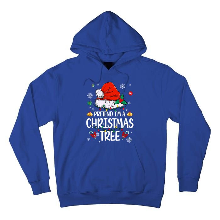 Pretend IM A Christmas Tree Funny Lazy Halloween Costume Great Gift Tall Hoodie