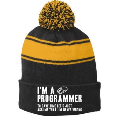 Programmer Is Always Right Software Engineer Programming Gift Stripe Pom Pom Beanie