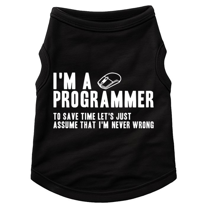 Programmer Is Always Right Software Engineer Programming Gift Doggie Tank