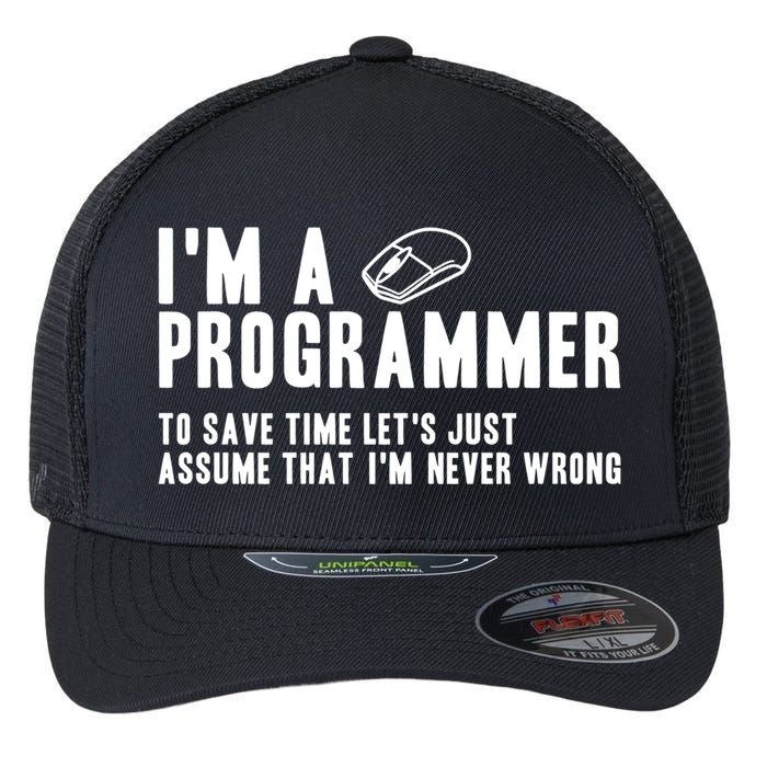 Programmer Is Always Right Software Engineer Programming Gift Flexfit Unipanel Trucker Cap