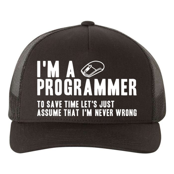 Programmer Is Always Right Software Engineer Programming Gift Yupoong Adult 5-Panel Trucker Hat