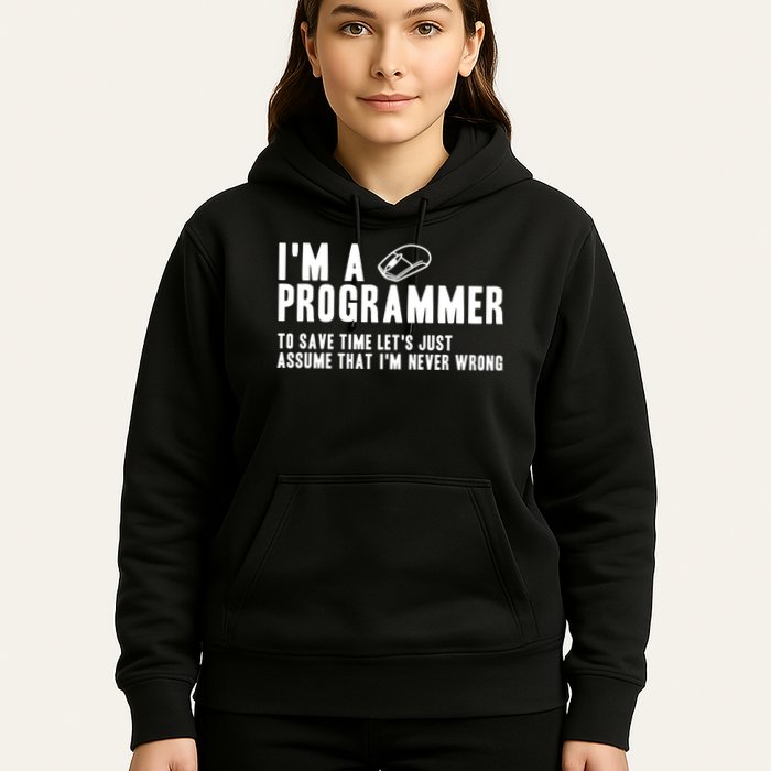 Programmer Is Always Right Software Engineer Programming Gift Hoodie