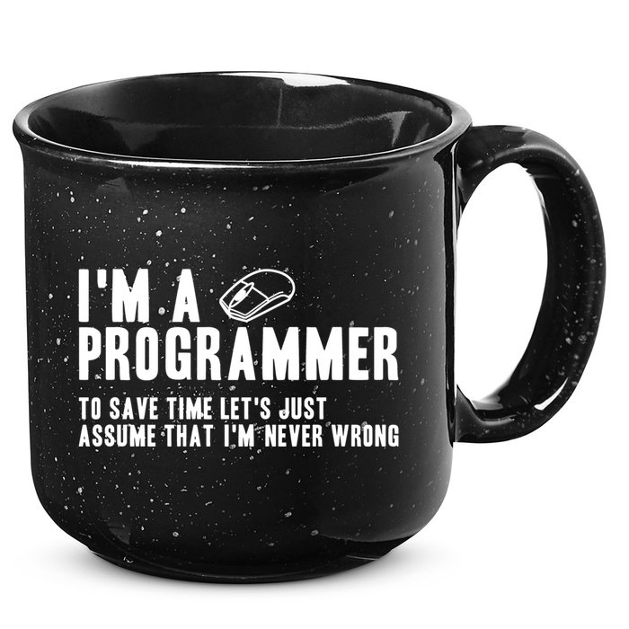 Programmer Is Always Right Software Engineer Programming Gift 15oz Campfire Ceramic Mug