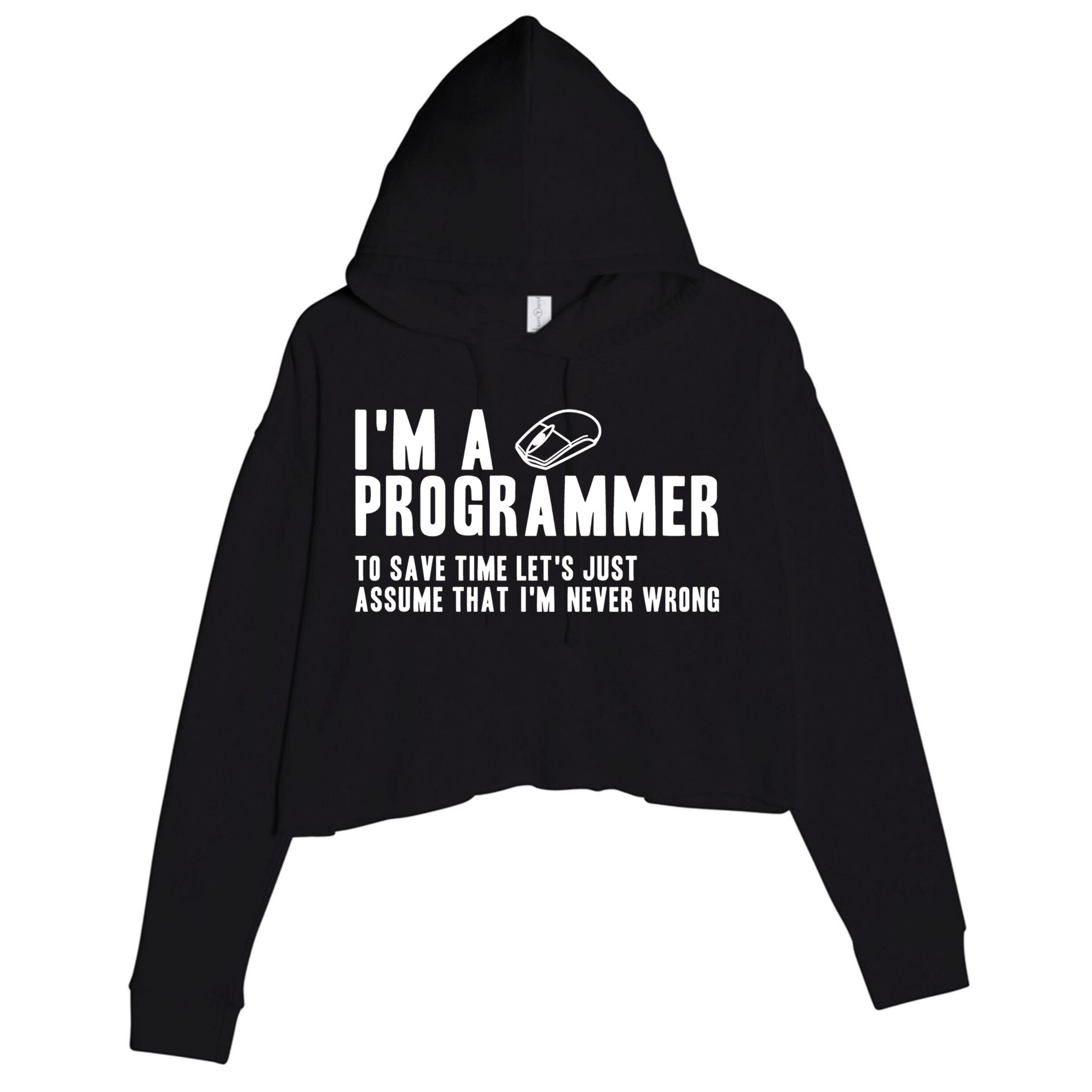 Programmer Is Always Right Software Engineer Programming Gift Crop Fleece Hoodie