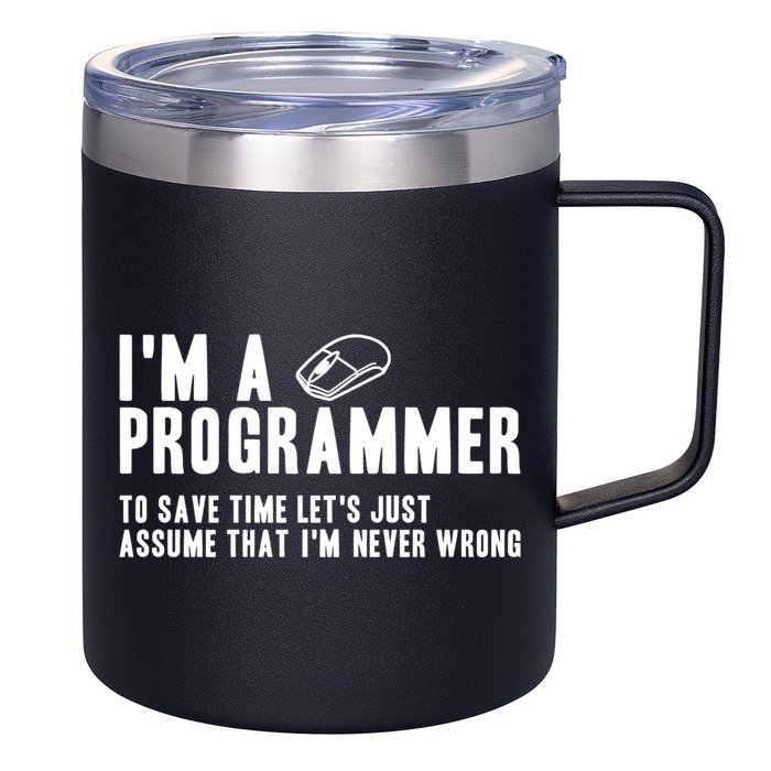 Programmer Is Always Right Software Engineer Programming Gift 12oz Stainless Steel Coffee Mug