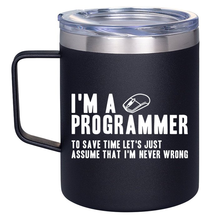 Programmer Is Always Right Software Engineer Programming Gift 12oz Stainless Steel Coffee Mug