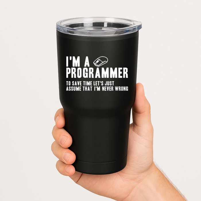 Programmer Is Always Right Software Engineer Programming Gift Tumbler