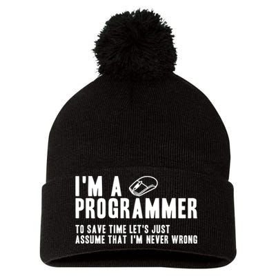 Programmer Is Always Right Software Engineer Programming Gift Pom Pom 12in Knit Beanie