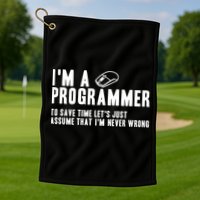 Programmer Is Always Right Software Engineer Programming Gift Golf Towel