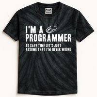 Programmer Is Always Right Software Engineer Programming Gift Kids Tie-Dye T-Shirt