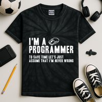 Programmer Is Always Right Software Engineer Programming Gift Kids Tie-Dye T-Shirt