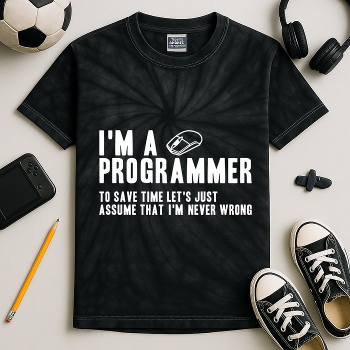 Programmer Is Always Right Software Engineer Programming Gift Kids Tie-Dye T-Shirt